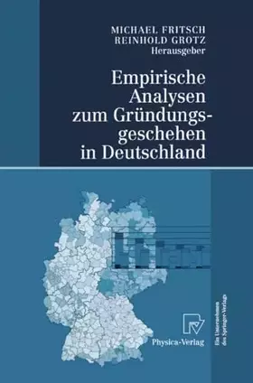 Couverture du produit · Empirische Analysen zum Gründungsgeschehen in Deutschland