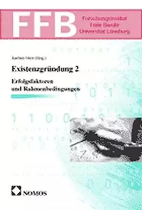 Couverture du produit · Existenzgründung, Bd.2, Erfolgsfaktoren und Rahmenbedingungen