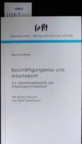 Couverture du produit · Beschäftigungskrise und Arbeitsrecht: Zur Arbeitsmarktpolitik der Arbeitsgerichtsbarkeit