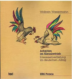 Couverture du produit · Arbeiten im Kleinbetrieb. Interessenvertretung im deutschen Alltag