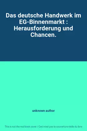 Couverture du produit · Das deutsche Handwerk im EG-Binnenmarkt : Herausforderung und Chancen.