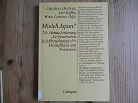 Couverture du produit · Modell Japan?: Die Bundesrepublik Deutschland und Frankreich vor der Herausforderung der japanischen Sozialbeziehungen (Deutsch