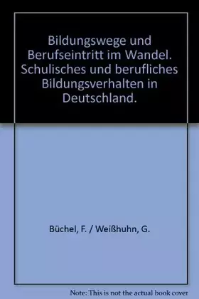 Couverture du produit · Bildungswege und Berufseintritt im Wandel