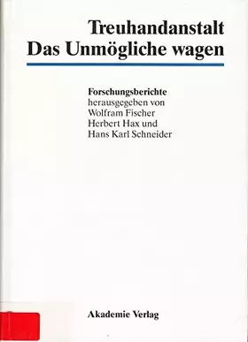 Couverture du produit · Treuhandanstalt: Das Unmoegliche Wagen