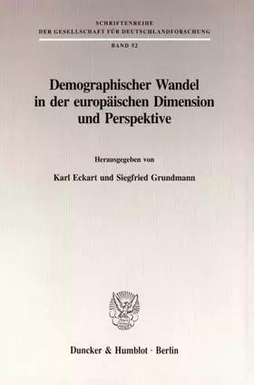 Couverture du produit · Demographischer Wandel in der europäischen Dimension und Perspektive. Mit Tab., Abb. (Schriftenreihe der Gesellschaft für Deuts