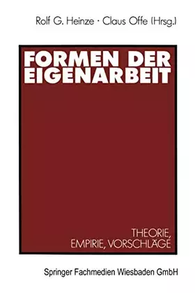Couverture du produit · Formen der Eigenarbeit: Theorie, Empirie, Vorschläge (German Edition)