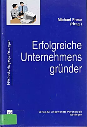 Couverture du produit · Erfolgreiche Unternehmensgründer: Psychologische Analysen und praktische Anleitungen für Unternehmer in Ost- und Westdeutschlan