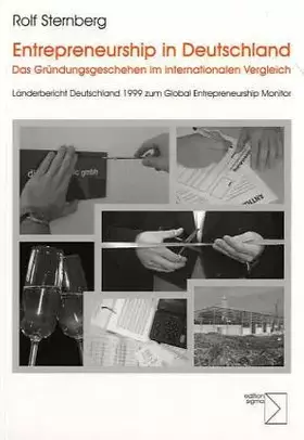 Couverture du produit · Entrepreneurship in Deutschland - Das Gründungsgeschehen im internationalen Vergleich: Länderbericht Deutschland 1999 zum Globa