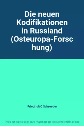 Couverture du produit · Die neuen Kodifikationen in Russland (Osteuropa-Forschung)