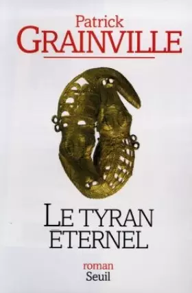 Couverture du produit · Le Tyran éternel