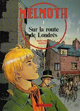 Couverture du produit · Melmoth, N°  1 : Sur la route de Londres