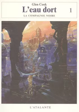 Couverture du produit · La Compagnie Noire : L'eau dort : Tome 1