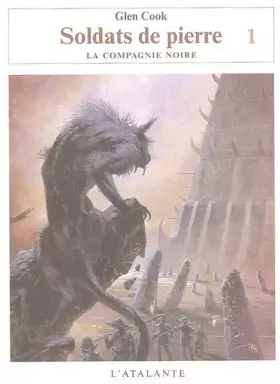 Couverture du produit · Soldats de pierre, Tome 1 : Les Annales de la Compagnie noire