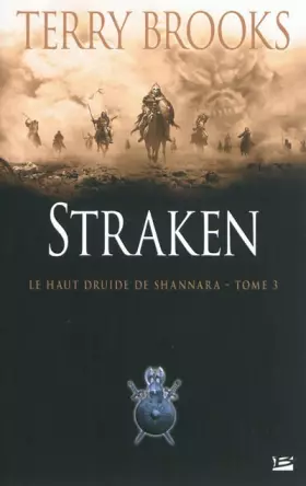 Couverture du produit · Le Haut Druide de Shannara T03 Straken: Le Haut Druide de Shannara