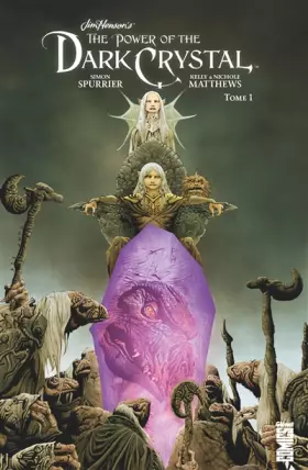 Couverture du produit · Dark Crystal - Tome 01
