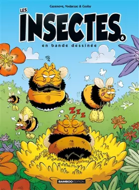 Couverture du produit · Les Insectes en BD - tome 06