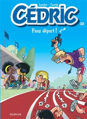 Couverture du produit · Cédric - Tome 28 - Faux départ !