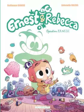 Couverture du produit · Ernest & Rebecca - Tome 9 - Opération E.R.N.E.S.T.