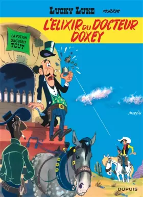 Couverture du produit · Lucky Luke, tome 7 : L'Elixir du docteur Doxey