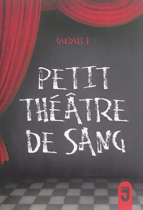 Couverture du produit · petit theatre de sang