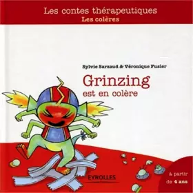 Couverture du produit · Grinzing est en colère : Les colères, A partir de 4 ans