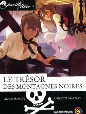 Couverture du produit · Pavillon noir, Tome 11 : Le trésor des montagnes noires
