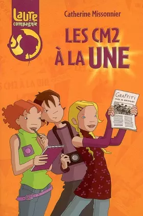 Couverture du produit · Laure et compagnie : Les CM2 à la une