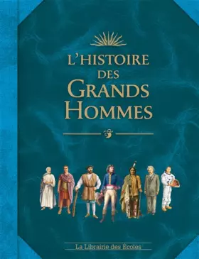 Couverture du produit · L'histoire des Grands Hommes (2014)