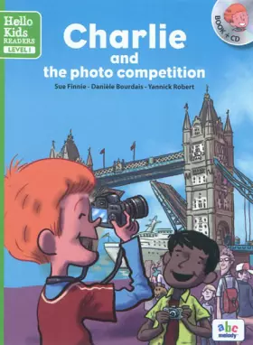 Couverture du produit · CHARLIE AND THE PHOTO COMPETITION - LEVEL 1