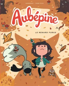Couverture du produit · Aubépine - Tome 2 - Le renard furax