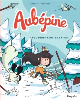 Couverture du produit · Aubépine - Tome 3 - Pourquoi tant de laine ?