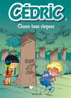Couverture du produit · Cédric, tome 3 : Classes tous risques