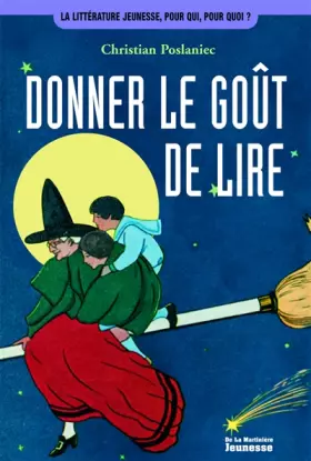 Couverture du produit · Donner le goût de lire