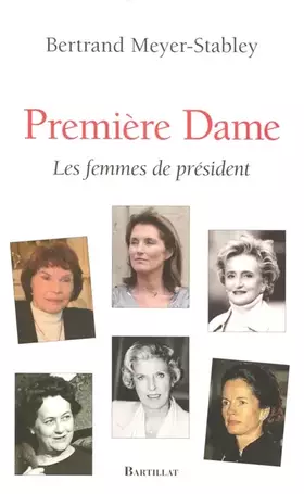 Couverture du produit · Première dame : Les femmes de président