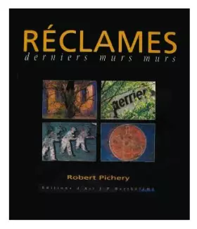 Couverture du produit · Réclames: Derniers murs murs