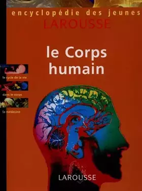 Couverture du produit · Encyclopédie des jeunes. Le corps humain