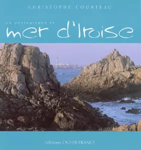 Couverture du produit · Un photographe en mer d'Iroise