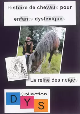 Couverture du produit · Histoire de chevaux pour enfants dyslexiques : La reine des neiges