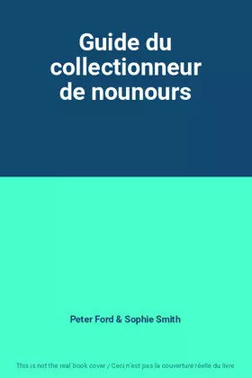 Couverture du produit · Guide du collectionneur de nounours