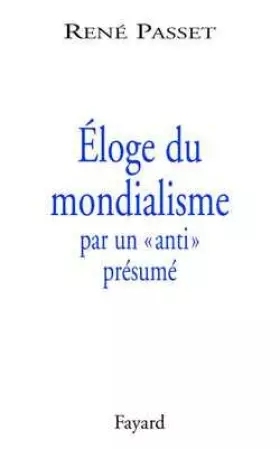 Couverture du produit · Eloge du mondialisme par un