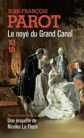 Couverture du produit · Le noyé du Grand Canal (Les enquêtes de Nicolas le Floch, n°8)