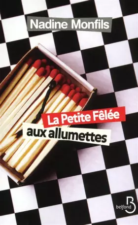 Couverture du produit · La Petite Fêlée aux allumettes
