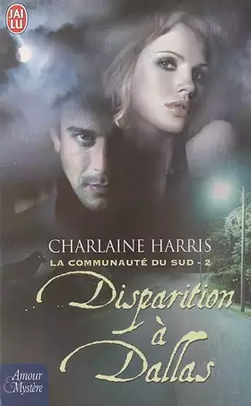 Couverture du produit · Dispartion à Dallas