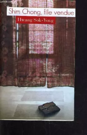 Couverture du produit · Shim Chong, fille vendue