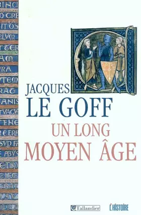 Couverture du produit · Un long Moyen Age