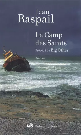 Couverture du produit · Le Camp des Saints  précédé de Big Other