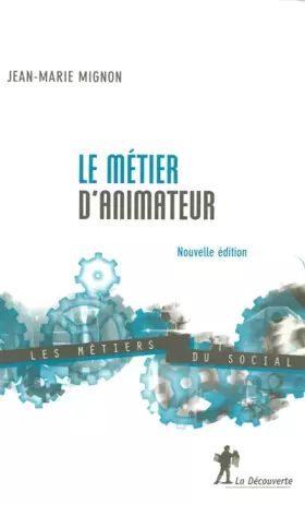 Couverture du produit · Le métier d'animateur