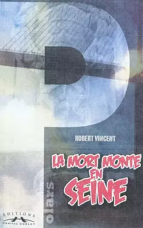 Couverture du produit · La mort monte en Seine