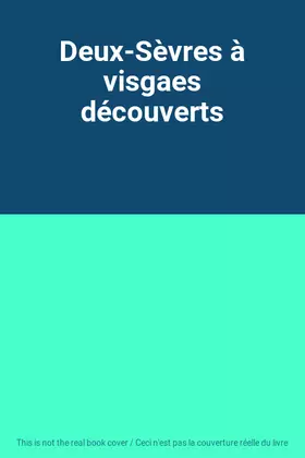 Couverture du produit · Deux-Sèvres à visgaes découverts