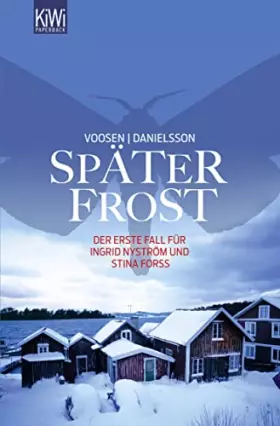 Couverture du produit · Später Frost: Der erste Fall für Ingrid Nyström und Stina Forss